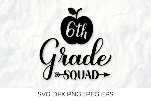 6th Grade Squad Lettering: Graphics for Local Branding
