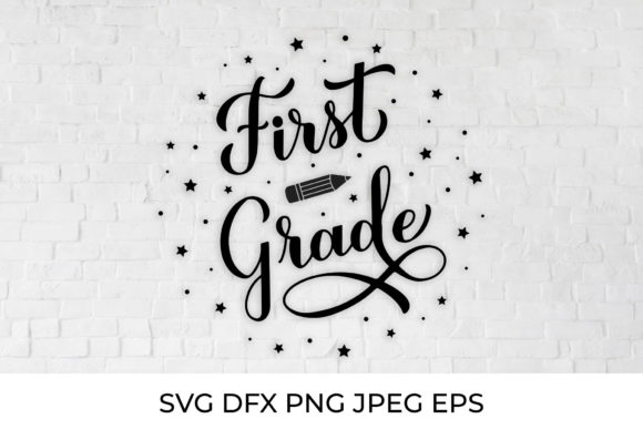 First Grade Calligraphy Lettering Graphics
