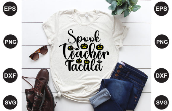 Spook Tacula Teacher Graphics
