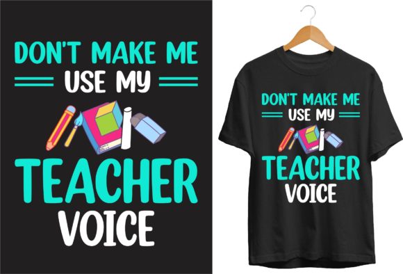 Teacher Voice: Graphics and T-Shirt Designs